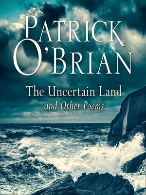cover image of The Uncertain Land and Other Poems